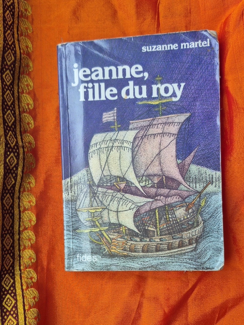 Paperback 'Jeanne, Fille du Roy' by Suzanne Martel printed 1989